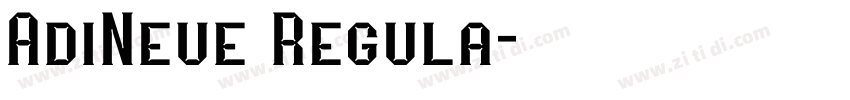 AdiNeue Regula字体转换
